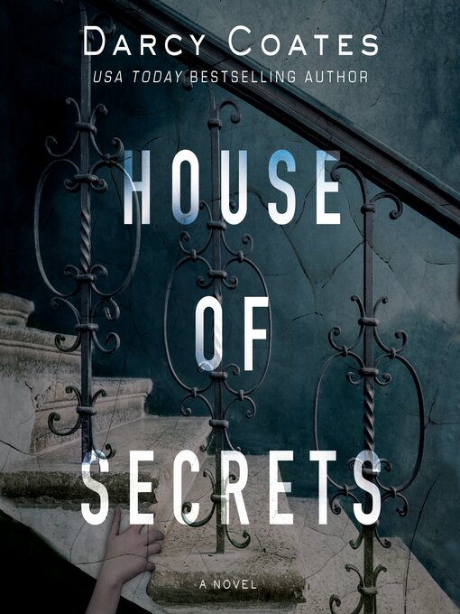 Title details for House of Secrets by Darcy Coates - Wait list